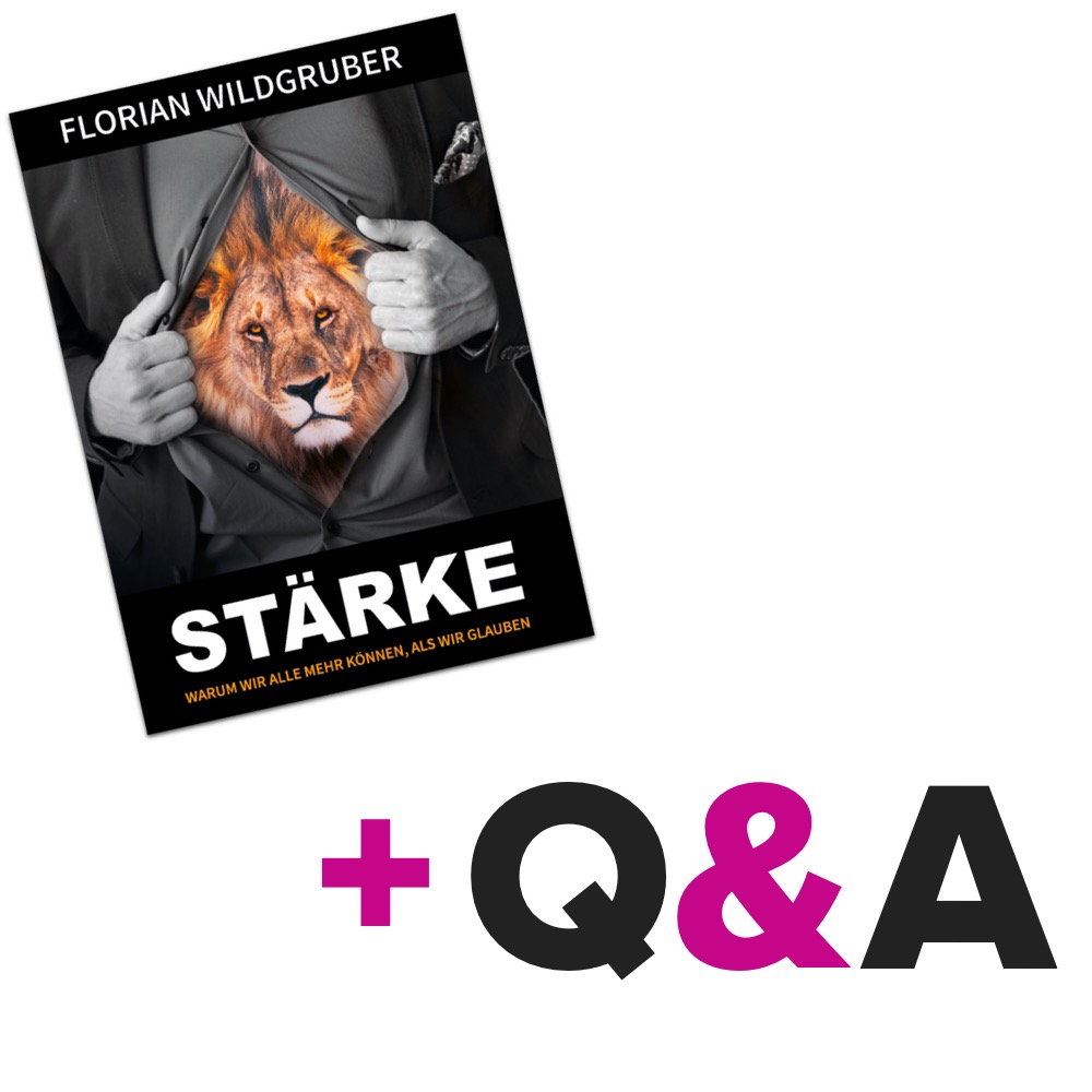 PDF zum Besteller „STÄRKE“<br>+ 30 min Live Q&A<br>— oder —<br>Coaching Call mit Florian Wildgruber